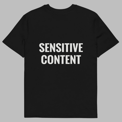 "Sensitive Content" T-Shirt