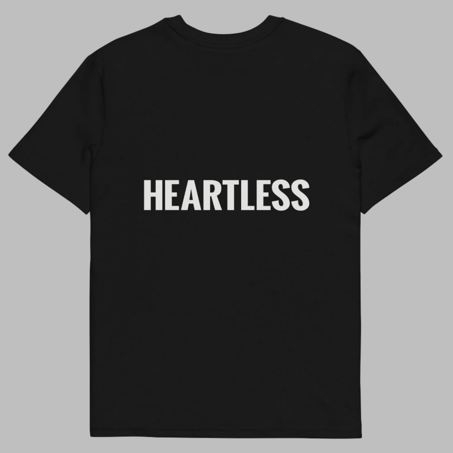 "Heartless" T-Shirt