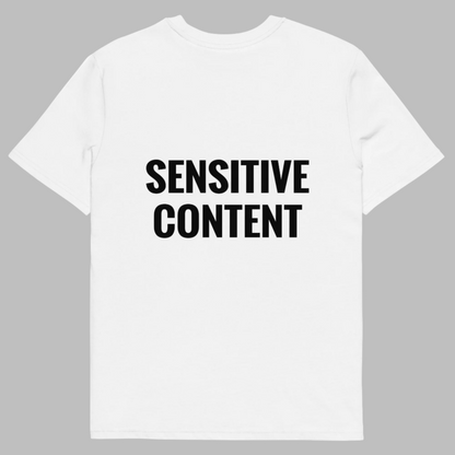 "Sensitive Content" T-Shirt